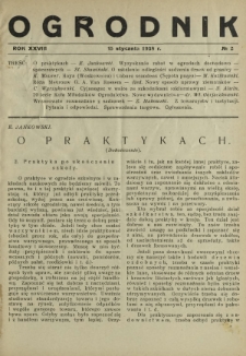 Ogrodnik : dwutygodnik ilustrowany/ red. Stefan Skawiński. R. 28, nr 2 (15 stycznia 1938)