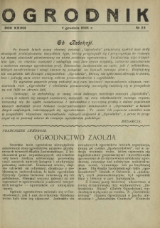 Ogrodnik : dwutygodnik ilustrowany / red. Stefan Skawiński. R. 28, nr 23 (1 grudnia 1938)
