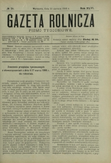 Gazeta Rolnicza : pismo tygodniowe. R. 46, nr 26 (30 czerwca 1906)