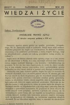 Wiedza i Życie : miesięcznik poświęcony sprawie kultury i oświaty R. 13, z. 10 (październik 1938)
