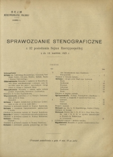 Sprawozdanie Stenograficzne z 32 Posiedzenia Sejmu Rzeczypospolitej z dnia 12 kwietnia 1923 r. (I kadencja 1922-1927)
