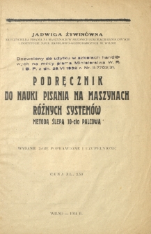Podręcznik do nauki pisania na maszynach r&oacute;żnych system&oacute;w metodą ślepą 10-cio palcową