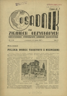 Osadnik na Ziemiach Odzyskanych : dwutygodnik poświęcony sprawom osadnictwa. R. 2, nr 4=14 (25 lutego 1947)