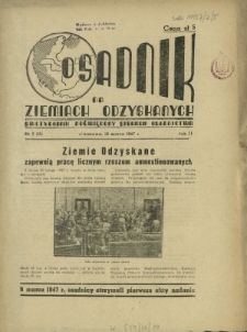 Osadnik na Ziemiach Odzyskanych : dwutygodnik poświęcony sprawom osadnictwa. R. 2, nr 5=15 (10 marca 1947)