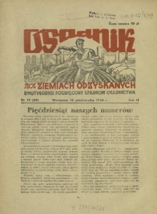Osadnik na Ziemiach Odzyskanych : dwutygodnik poświęcony sprawom osadnictwa. R. 3, nr 19=50 (15 października 1948)