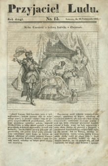 Przyjaciel Ludu : czyli tygodnik potrzebnych i pożytecznych wiadomości. R. 2, No 15 (10 października 1835)