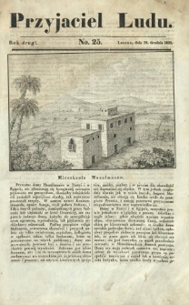 Przyjaciel Ludu : czyli tygodnik potrzebnych i pożytecznych wiadomości. R. 2, No 25 (19 grudnia 1835)