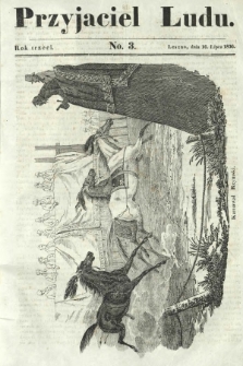 Przyjaciel Ludu : czyli tygodnik potrzebnych i pożytecznych wiadomości. R. 3, No 3 (16 lipca 1836)