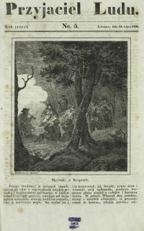 Przyjaciel Ludu : czyli tygodnik potrzebnych i pożytecznych wiadomości. R. 3, No 5 (30 lipca 1836)