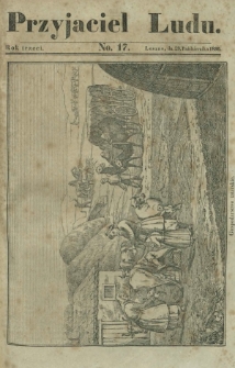 Przyjaciel Ludu : czyli tygodnik potrzebnych i pożytecznych wiadomości. R. 3, No 17 (20 października 1836)