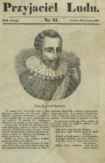 Przyjaciel Ludu : czyli tygodnik potrzebnych i pożytecznych wiadomości. R. 3, No 31 (4 lutego 1837)