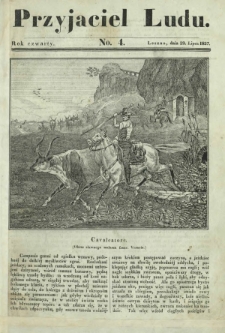 Przyjaciel Ludu : czyli tygodnik potrzebnych i pożytecznych wiadomości. R. 4, No 4 (29 lipca 1837)
