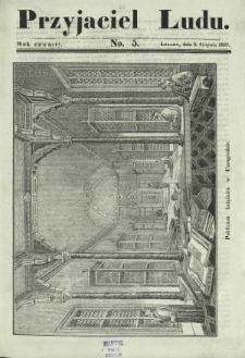 Przyjaciel Ludu : czyli tygodnik potrzebnych i pożytecznych wiadomości. R. 4, No 5 (5 sierpnia 1837)
