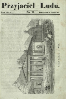 Przyjaciel Ludu : czyli tygodnik potrzebnych i pożytecznych wiadomości. R. 4, No 11 (16 września 1837)