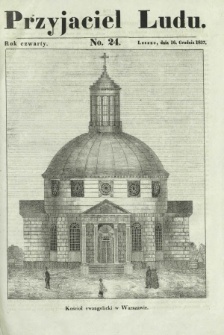 Przyjaciel Ludu : czyli tygodnik potrzebnych i pożytecznych wiadomości. R. 4, No 24 (16 grudnia 1837)