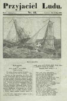 Przyjaciel Ludu : czyli tygodnik potrzebnych i pożytecznych wiadomości. R. 4, No 44 (5 maja 1838)