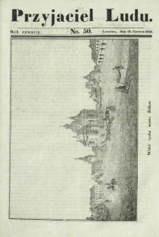 Przyjaciel Ludu : czyli tygodnik potrzebnych i pożytecznych wiadomości. R. 4, No 50 (16 czerwca 1838)
