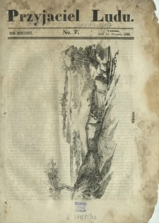 Przyjaciel Ludu : czyli tygodnik potrzebnych i pożytecznych wiadomości. R. 11, No 7 (17 sierpnia 1844)