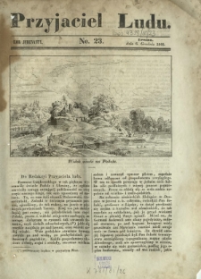 Przyjaciel Ludu : czyli tygodnik potrzebnych i pożytecznych wiadomości. R. 11, No 23 (6 grudnia 1844)