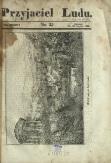 Przyjaciel Ludu : czyli tygodnik potrzebnych i pożytecznych wiadomości. R. 11, No 25 (20 grudnia 1844)