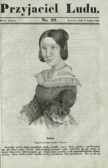 Przyjaciel Ludu : czyli tygodnik potrzebnych i pożytecznych wiadomości. R. 5, No 32 (9 lutego 1839)