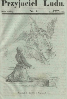Przyjaciel Ludu : czyli tygodnik potrzebnych i pożytecznych wiadomości. R. 6, No 7 (17 sierpnia 1839)