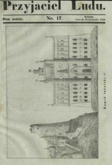 Przyjaciel Ludu : czyli tygodnik potrzebnych i pożytecznych wiadomości. R. 6, No 17 (26 października 1839)