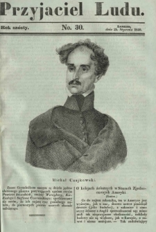 Przyjaciel Ludu : czyli tygodnik potrzebnych i pożytecznych wiadomości. R. 6, No 30 (25 stycznia 1840)