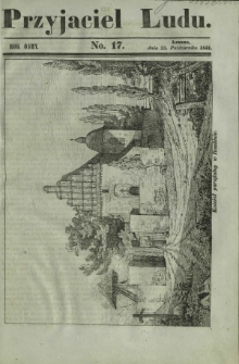 Przyjaciel Ludu : czyli tygodnik potrzebnych i pożytecznych wiadomości. R. 8, No 17 (23 października 1841)