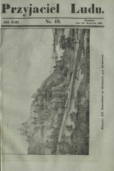 Przyjaciel Ludu : czyli tygodnik potrzebnych i pożytecznych wiadomości. R. 8, No 43 (23 kwietnia 1842)