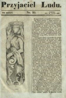 Przyjaciel Ludu : czyli tygodnik potrzebnych i pożytecznych wiadomości. R. 10, No 35 (24 lutego 1844)