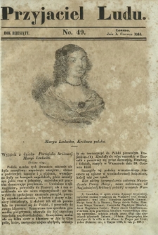 Przyjaciel Ludu : czyli tygodnik potrzebnych i pożytecznych wiadomości. R. 10, No 49 (1 czerwca 1844)