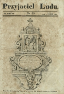 Przyjaciel Ludu : czyli tygodnik potrzebnych i pożytecznych wiadomości. R. 11, No 29 (18 stycznia 1845)
