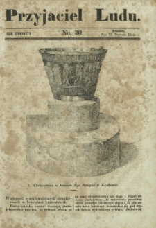 Przyjaciel Ludu : czyli tygodnik potrzebnych i pożytecznych wiadomości. R. 11, No 30 (25 stycznia 1845)