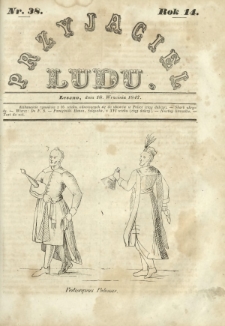 Przyjaciel Ludu : czyli tygodnik potrzebnych i pożytecznych wiadomości. R.14, Nr 38 (18 września 1847)