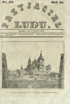 Przyjaciel Ludu : czyli tygodnik potrzebnych i pożytecznych wiadomości. R. 15, nr 23 (3 czerwca 1848)