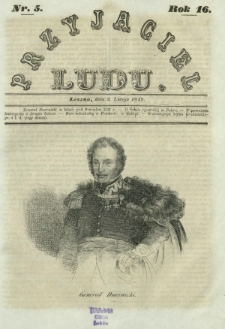 Przyjaciel Ludu : czyli tygodnik potrzebnych i pożytecznych wiadomości. R. 16, Nr 5 (3 lutego 1849)