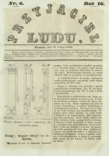 Przyjaciel Ludu : czyli tygodnik potrzebnych i pożytecznych wiadomości. R. 16, Nr 6 (10 lutego 1849)