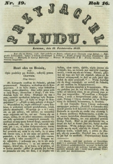 Przyjaciel Ludu : czyli tygodnik potrzebnych i pożytecznych wiadomości. R. 16, Nr 19 (12 października 1849)