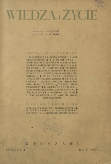Wiedza i Życie : miesięcznik poświęcony sprawie kultury i oświaty R. 11, z. 4 (kwiecień 1936)