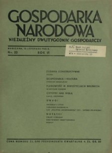 Gospodarka Narodowa : niezależny dwutygodnik gospodarczy. R. 6, nr 22 (15 listopada 1936)