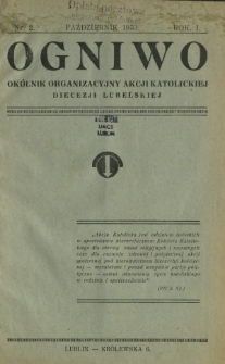 Ogniwo : ok&oacute;lnik organizacyjny Akcji Katolickiej Diecezji Lubelskiej. R. 1, Nr 2 (październik 1933)
