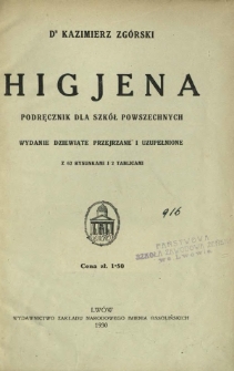 Higjena : podręcznik dla szkół powszechnych