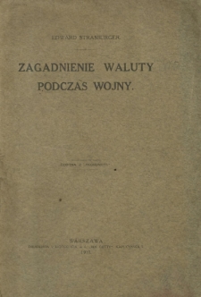 Zagadnienie waluty podczas wojny