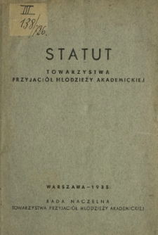 Statut Towarzystwa Przyjaciół Młodzieży Akademickiej