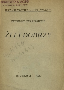 Źli i dobrzy