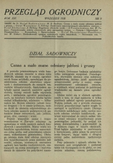 Przegląd Ogrodniczy : organ Małopolskiego Towarzystwa Rolniczego, Małopolskiego Towarzystwa Ogrodniczego oraz Koła Miłośników Ogrodnictwa i Koła Planistów przy Towarzystwie Ogrodniczem w Warszawie R. 13, Nr 9 (wrzesień 1930)