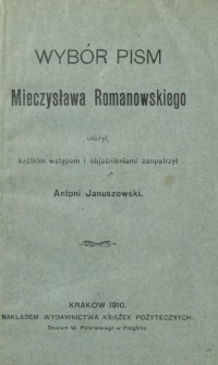 Wyb&oacute;r pism Mieczysława Romanowskiego