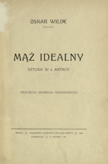 Mąż idealny : sztuka w 4 aktach