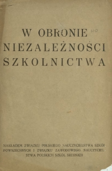 W obronie niezależności szkolnictwa